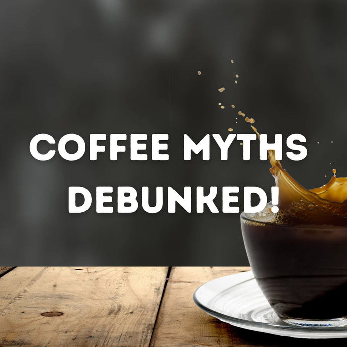 Debunking Common Coffee Myths: Separating Fact from Fiction